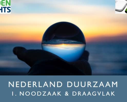 Deltaplan Duurzaamheid 1 Noodzaak en draagvlak | Partij Helder