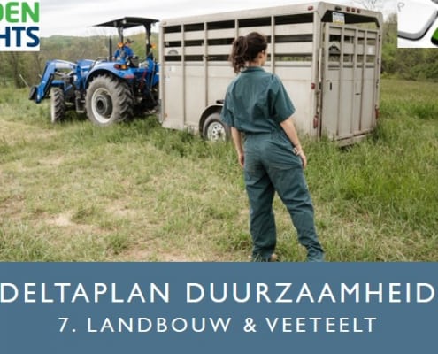 Deltaplan Duurzaamheid 7 Landbouw en Veeteelt | Partij Helder