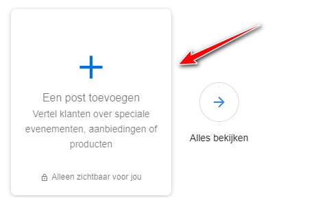 Een post toevoegen op Google Bedrijfsprofiel.